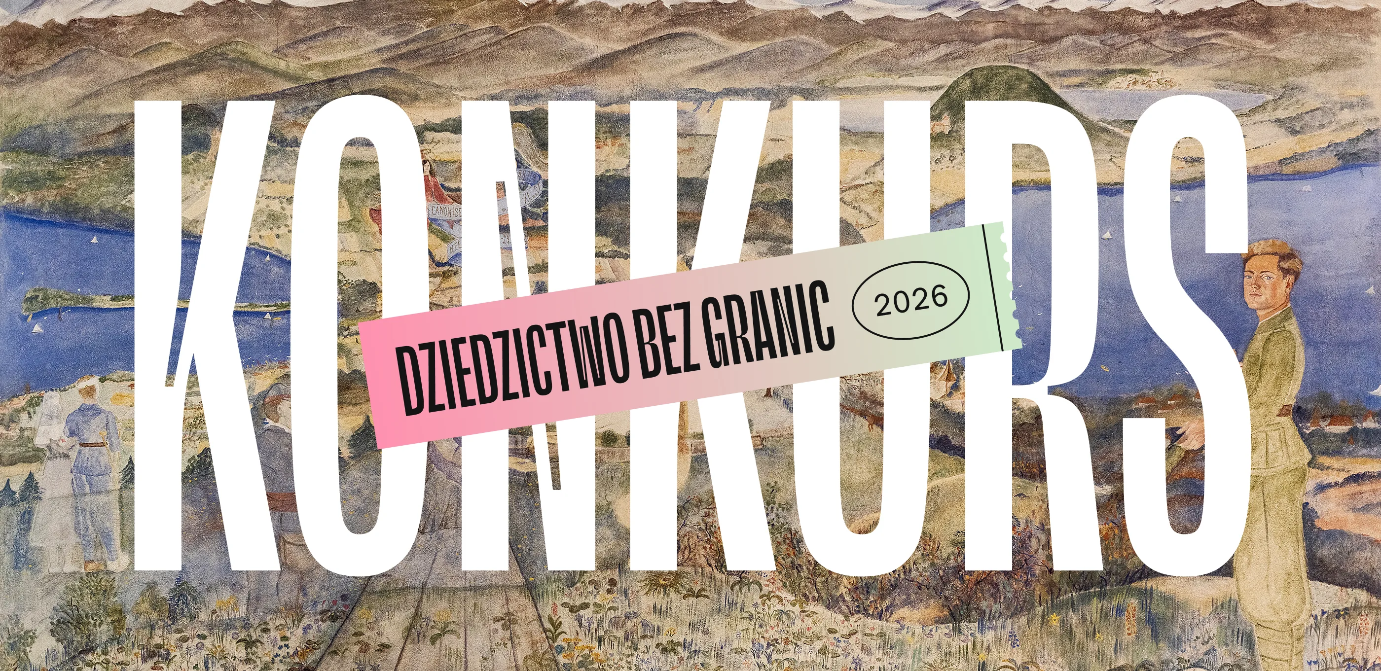 Konkurs Dziedzictwo bez granic 2026