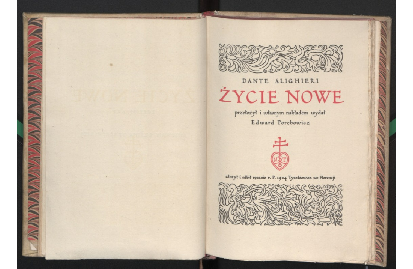 Dante Alighieri, “Życie Nowe”, 1283-1292, polski przedruk z 1934, Florencja.