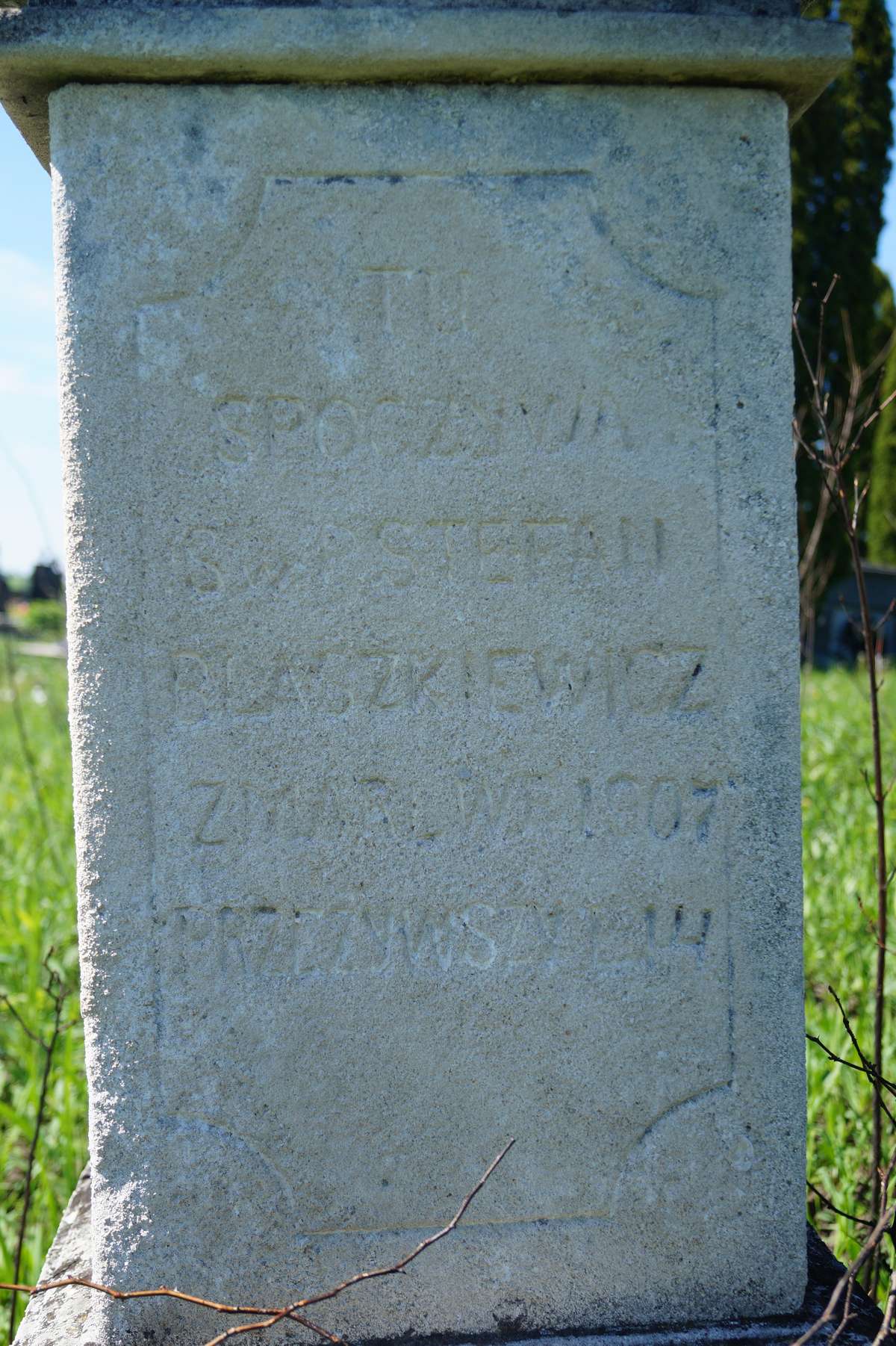 Inskrypcja z nagrobka Stefana Blaszkiewicza, cmentarz w Ihrowicy