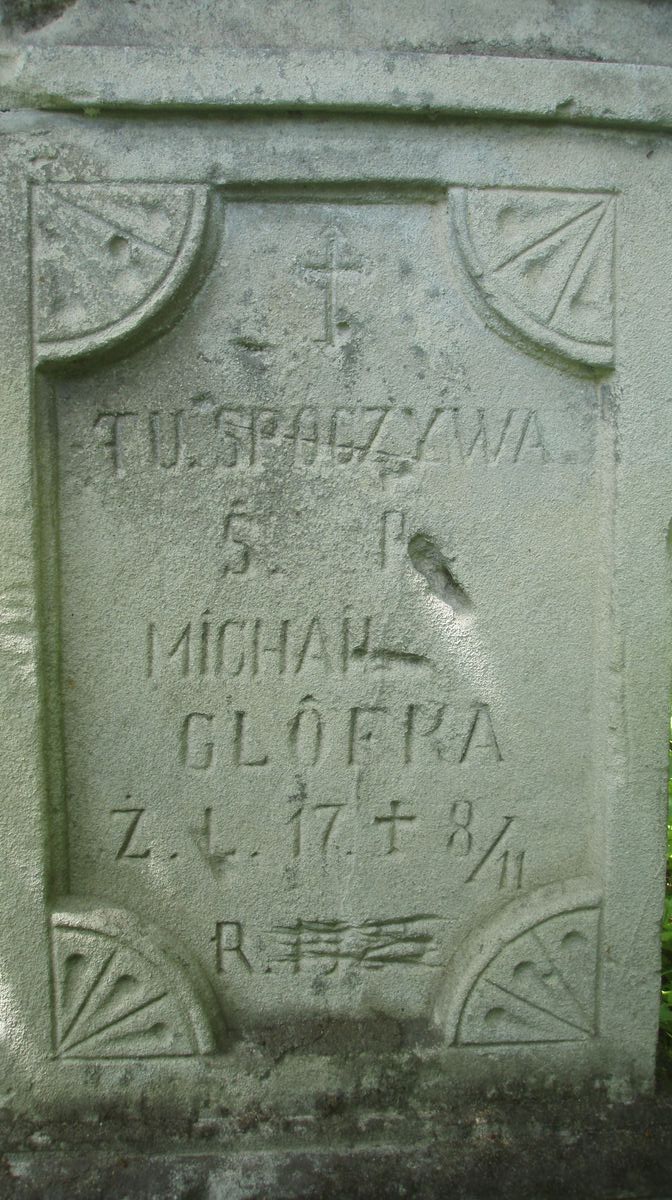 Inscription from the gravestone of Michał Glófka, Horodyszcze cemetery