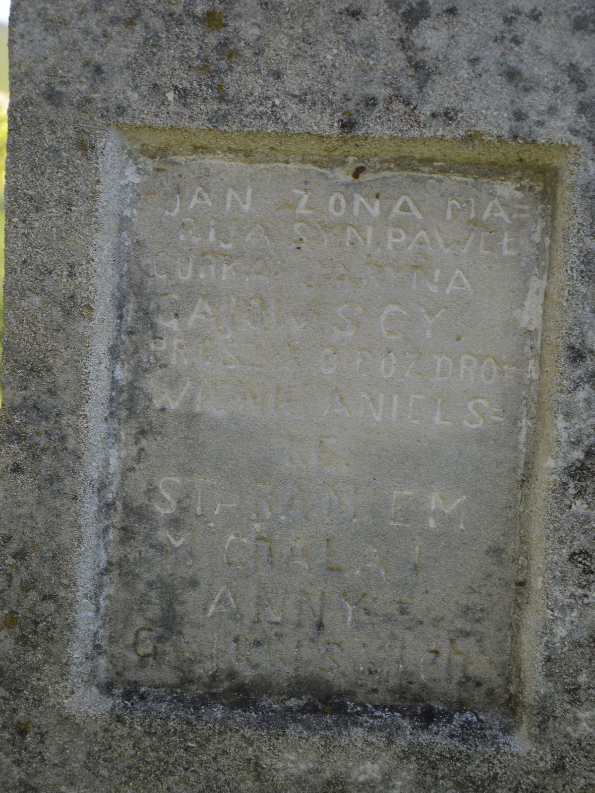 Inskrypcja z nagrobka Jana Gajowskiego, Jaryny Gajowskiej, Marii Gajowskiej i Pawła Gajowskiego, cmentarz w Łozowej