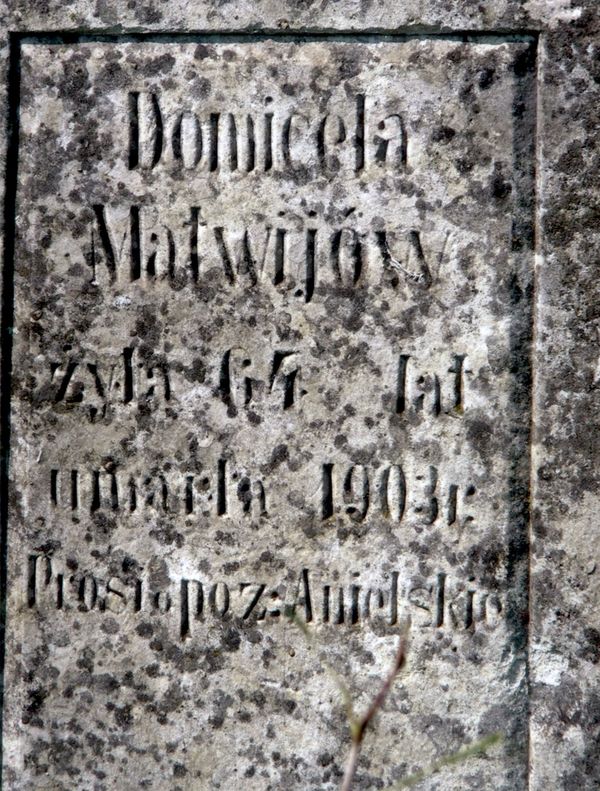 Tombstone of Domicela Matwijów, Strusowo cemetery