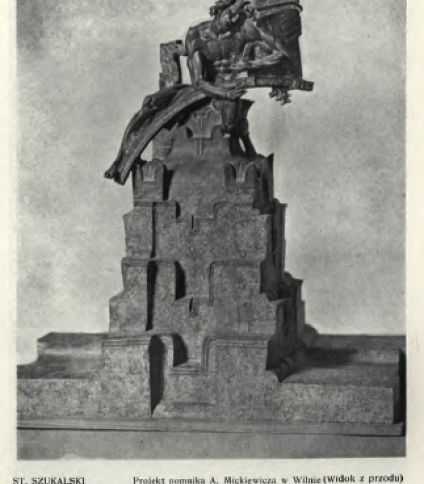 Projekt rzeźby pomnika Adama Mickiewicza w Wilnie, złożona, piętrowa podstawa z dynamiczną figurą na szczycie, nagrodzony pierwszym miejscem.