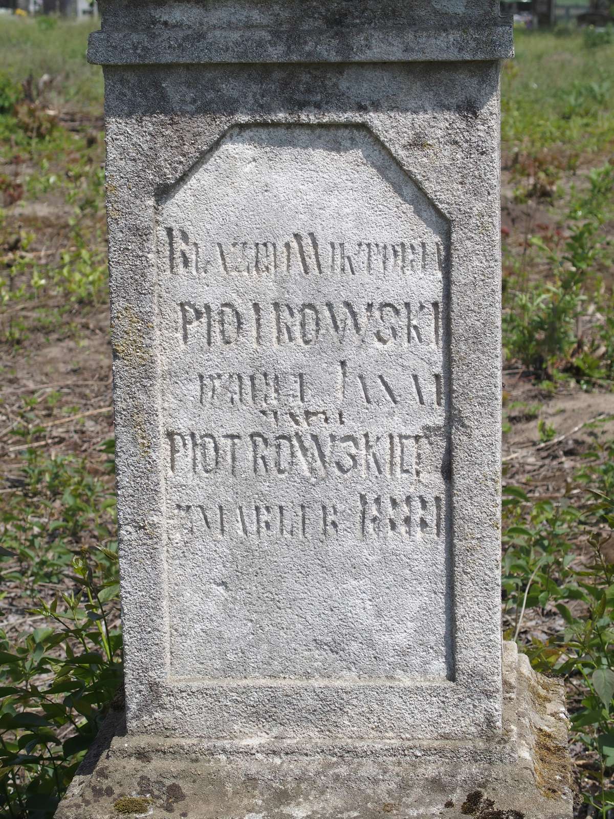 Inscription from the tombstone of the Piotrowski family, Czernielow Mazowiecki cemetery, cemetery 1