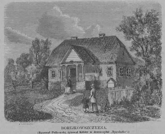 Fotografia przedstawiająca Opis Borejkowszczyzny, zamieszkanej przez Władysława Syrokomlę