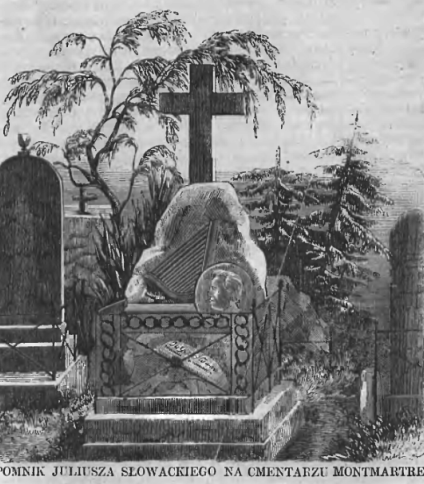 Rycina nagrobka Juliusza Słowackiego na cmentarzu Montmartre. Nagrobek z dużym krzyżem, kamieniem z reliefem liry i medalionem, otoczony metalowym ogrodzeniem i drzewami.