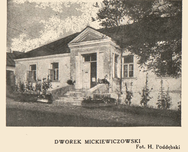 Mickiewicz Manor in Nowogródek, photo: H. Poddębski