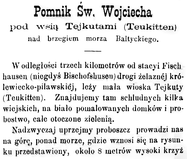 Photo showing Description of the statue of St Adalbert near the village of Tejkutami (Teukitten)