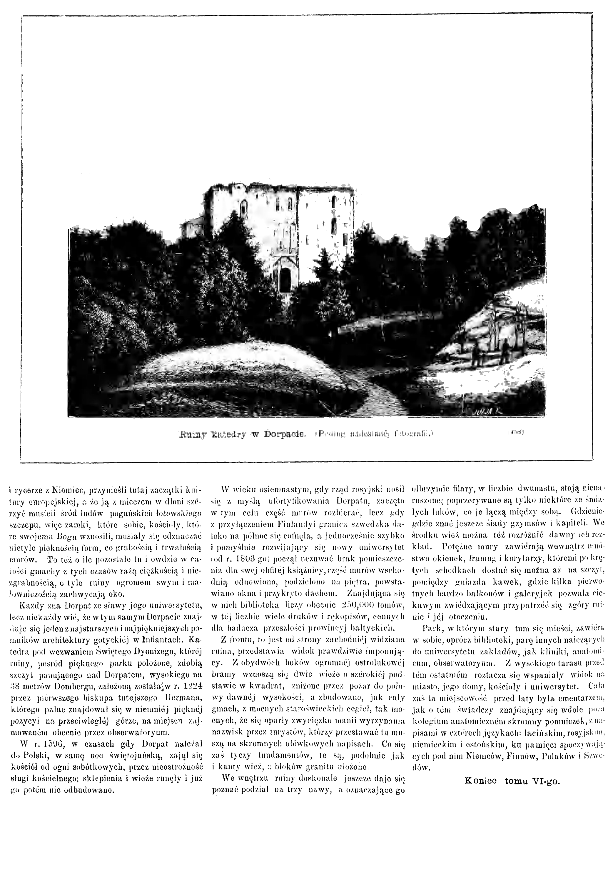 Photo montrant Description of the ruins of Dorpat Cathedral
