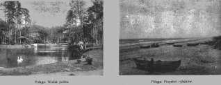 Dwie czarno-białe fotografie Połągi. Lewa: park z stawem i łabędziami, otoczony drzewami. Prawa: przystań rybacka z łodziami na piaszczystym brzegu.