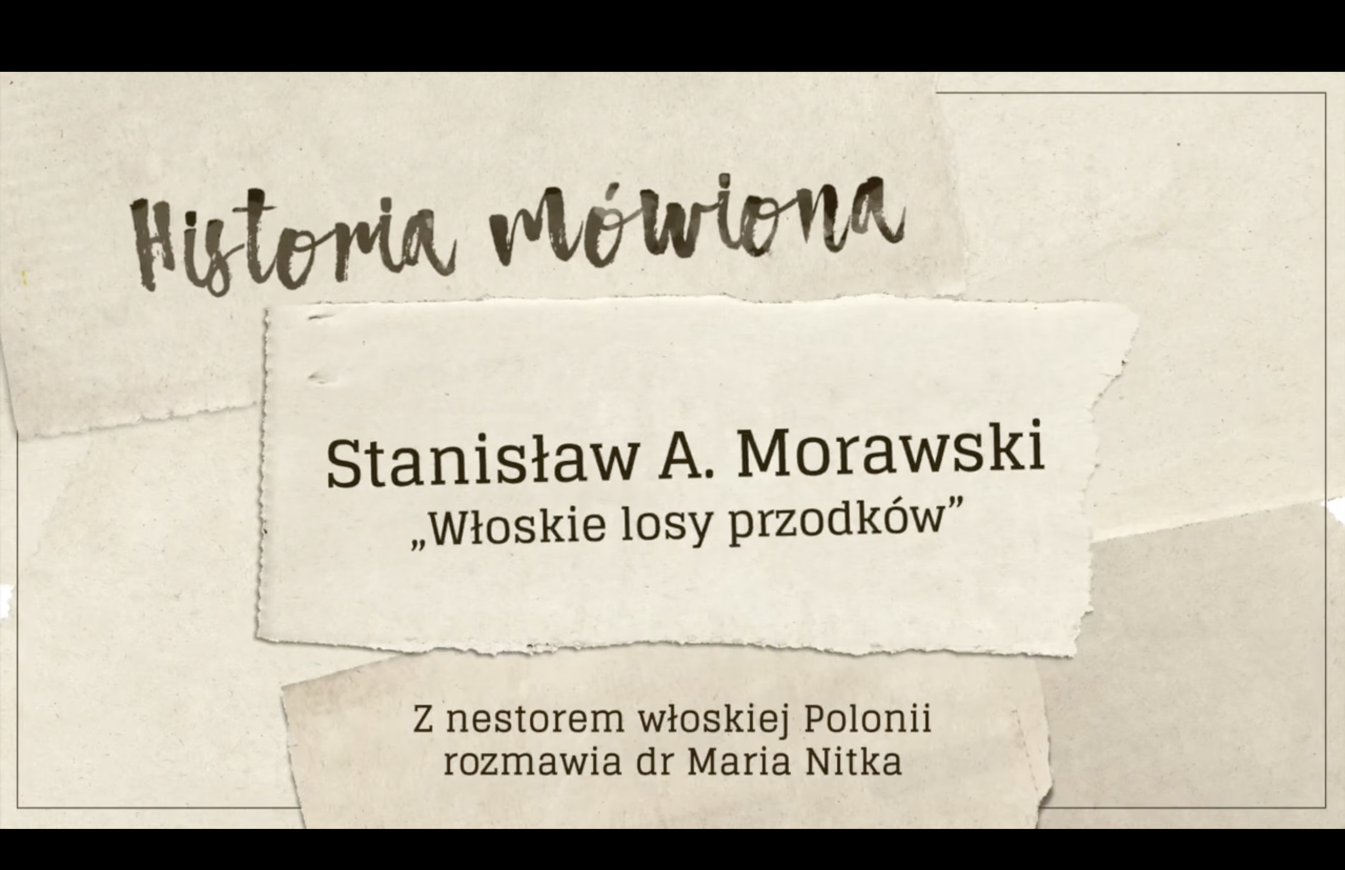 Fotografia przedstawiająca Stanisław Morawski - Włoskie losy przodków