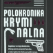 Fotografia przedstawiająca Krzysztof Michal-Jóźwiak, \"Criminal Polo Chronicle\" - publication of the Polonica Institute