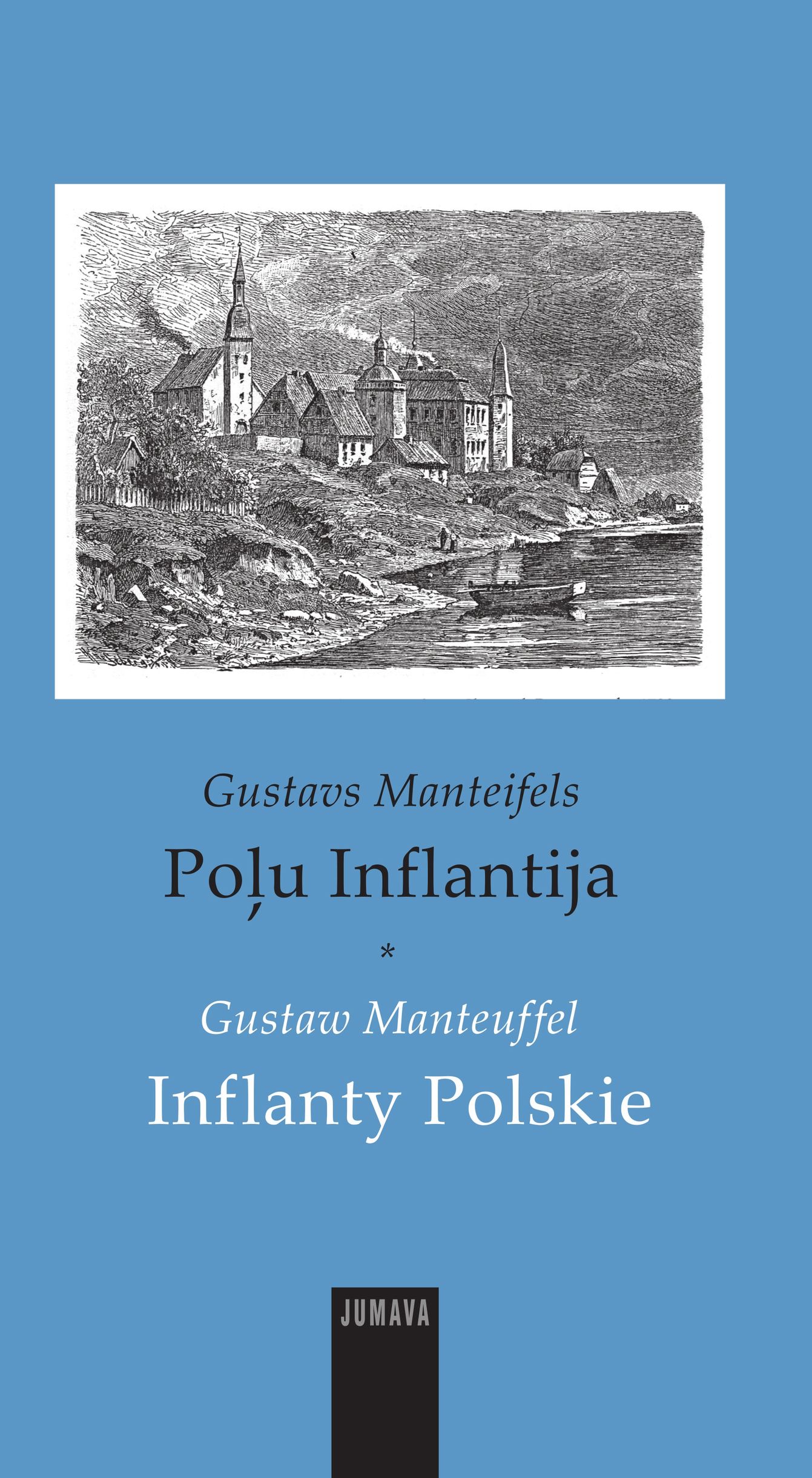 Photo montrant Gustaw Manteuffel, \"Polish Inflants\" - publication of the Polonica Institute