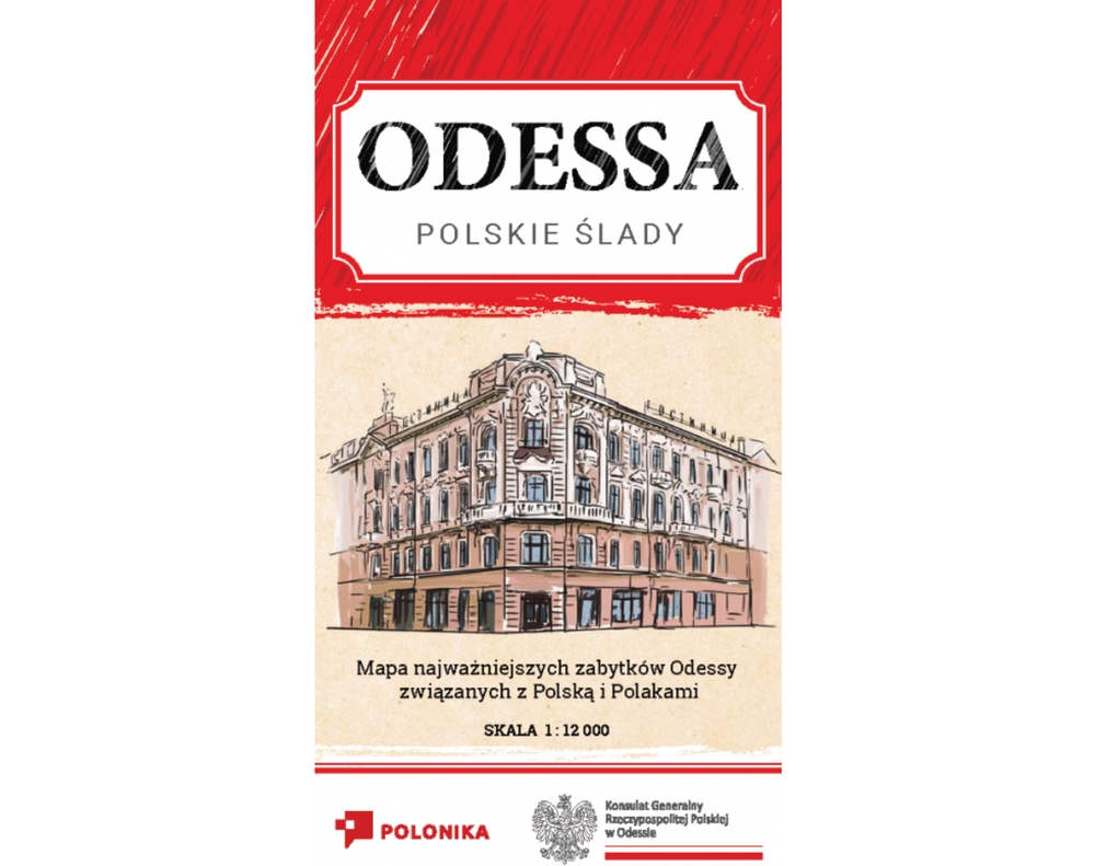 Photo showing \"Odessa - Polish traces\" (map PL, ENG, UA) - publication of the Polonika Institute