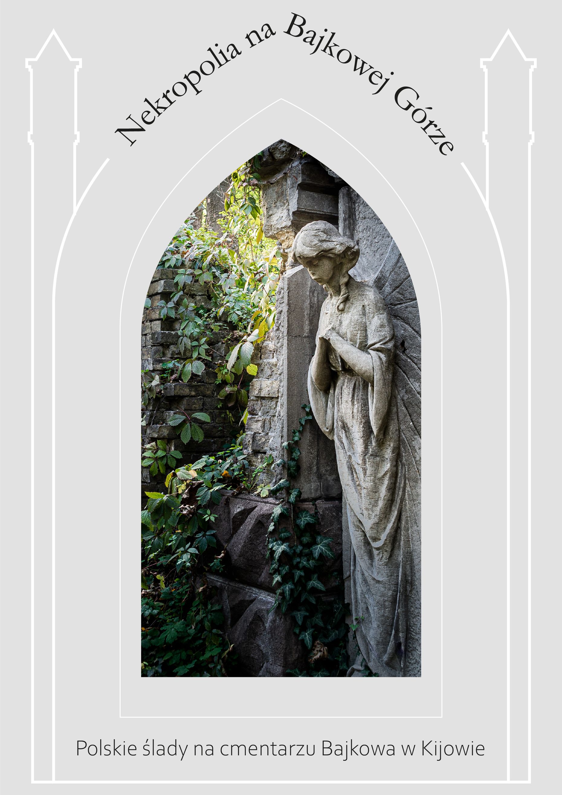 Photo montrant Bartłomiej Gutowski, \"Nekropolia na Bajkowej Góra. Polish traces in the cemetery in Kiev\". - publication of the Polonika Institute