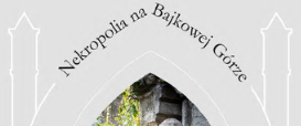 Fotografia przedstawiająca Bartłomiej Gutowski, \"Nekropolia na Bajkowej Góra. Polish traces in the cemetery in Kiev\". - publication of the Polonika Institute