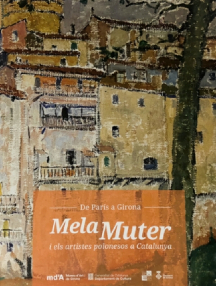 Photo showing \"Catalogue De París a Girona Mela Muter i els artistes polonesos a Catalunya (From Paris to Girona. Mela Muter and Polish artists in Catalonia)\" - publication by the Polonica Institute