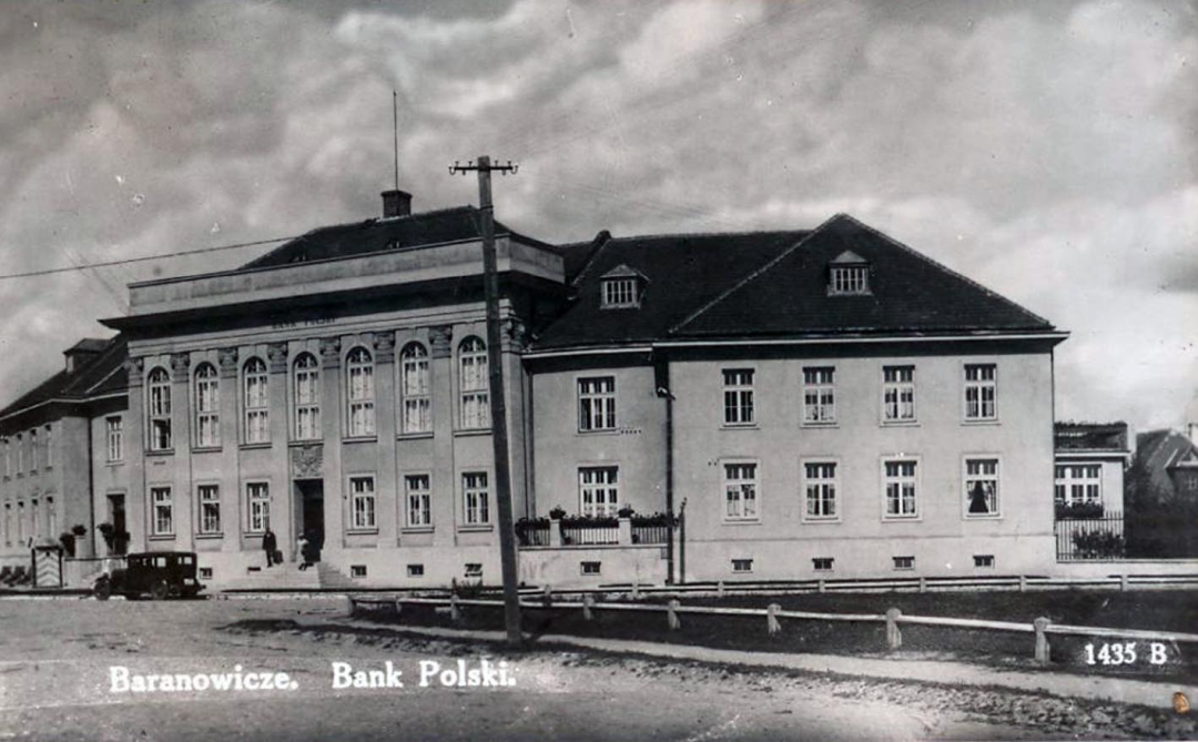 Fotografia przedstawiająca Bank Polski w Baranowiczach na Polesiu