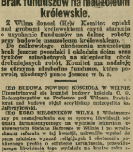 Artykuł prasowy z 1936 roku omawiający brak funduszy na ukończenie mauzoleum królewskiego w Wilnie. Wspomina o komitecie budowy kościoła Redemptorystów pod Wilnem.