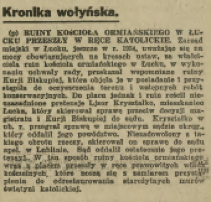 Wycinanka z gazety zatytułowana 'Kronika wołyńska' omawiająca ruiny kościoła ormiańskiego w Łucku, wspominająca sprawę sądową i plany restauracji przez władze kościelne.