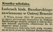 Newspaper clipping titled 'Kronika wileńska' about Bishop Bandurski's chain being hung in the Ostra Brama. The text describes the donation of the pastoral chain by Lviv, as reported by 'Ilustrowany Kurier Codzienny', Kraków 1936.