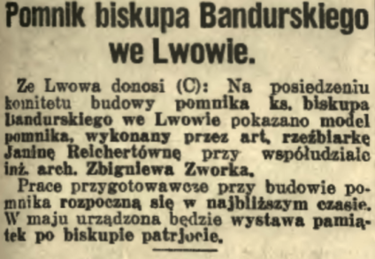 Nota prasowa o zebraniu komitetu budowy pomnika biskupa Bandurskiego we Lwowie, z modelem autorstwa Janiny Reichertówny i Zbigniewa Zworka. Źródło: 'Ilustrowany Kurier Codzienny', Kraków 1936.