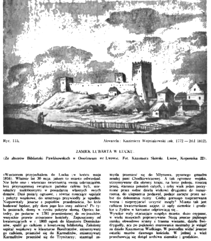 Akwarela zamku Lubarta w Łucku autorstwa Kazimierza Wojniakowskiego, przedstawiająca zamek na wzgórzu z otaczającymi budynkami i postacią na pierwszym planie. Opublikowane w czasopiśmie 'Ziemia', 1937.