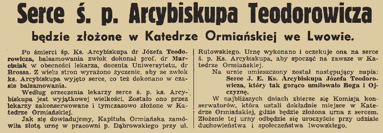 Вирізка з газети 1939 року про бальзамування і покладення серця архієпископа Юзефа Теодоровича в Вірменському соборі у Львові. Містить цитату для напису на урні.