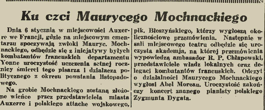 Artykuł prasowy zatytułowany 'Ku czci Maurycego Mochnackiego' opisujący uroczystość setnej rocznicy jego śmierci w Auxerre, Francja. Wydarzenie obejmuje przemówienia i koncert pianisty Zygmunta Dygata.