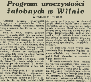 Artykuł prasowy z programem uroczystości żałobnych w Wilnie związanych z przeniesieniem serca Piłsudskiego do grobu jego matki. Zawiera daty, godziny i instrukcje dotyczące przestrzegania publicznego.