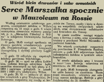 Artykuł prasowy zatytułowany 'Serce Marszałka spocznie w Mauzoleum na Rossie' przedstawiający program uroczystości złożenia serca Piłsudskiego w mauzoleum w Wilnie, 1936.