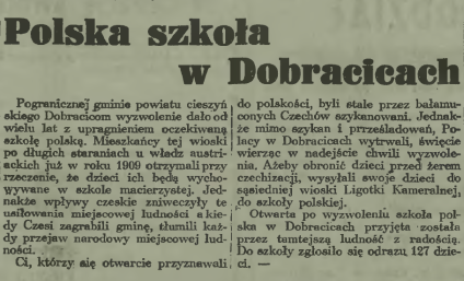 Artykuł prasowy zatytułowany 'Polska szkoła w Dobracicach' omawiający założenie polskiej szkoły w Dobracicach, Czechy, w 1938 roku, z kontekstem historycznym i wzmianką o zapisaniu 127 dzieci.