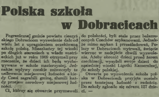 Artykuł prasowy zatytułowany 'Polska szkoła w Dobracicach' omawiający założenie polskiej szkoły w Dobracicach, Czechy, w 1938 roku, z kontekstem historycznym i wzmianką o zapisaniu 127 dzieci.
