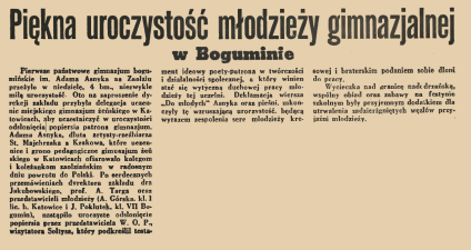 Artykuł prasowy zatytułowany 'Piękna uroczystość młodzieży gimnazjalnej w Boguminie' opisujący odsłonięcie popiersia Adama Asnyka w gimnazjum w Boguminie, wykonanego przez rzeźbiarza S. Majchrzaka z Krakowa.