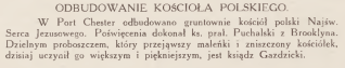 Strona z czasopisma 'Wieści z Polski', 1929, opisująca odbudowę kościoła polskiego w Port Chester, USA, prowadzoną przez ks. Puchalskiego z Brooklynu. Obecnym proboszczem jest ks. Gazdzicki.