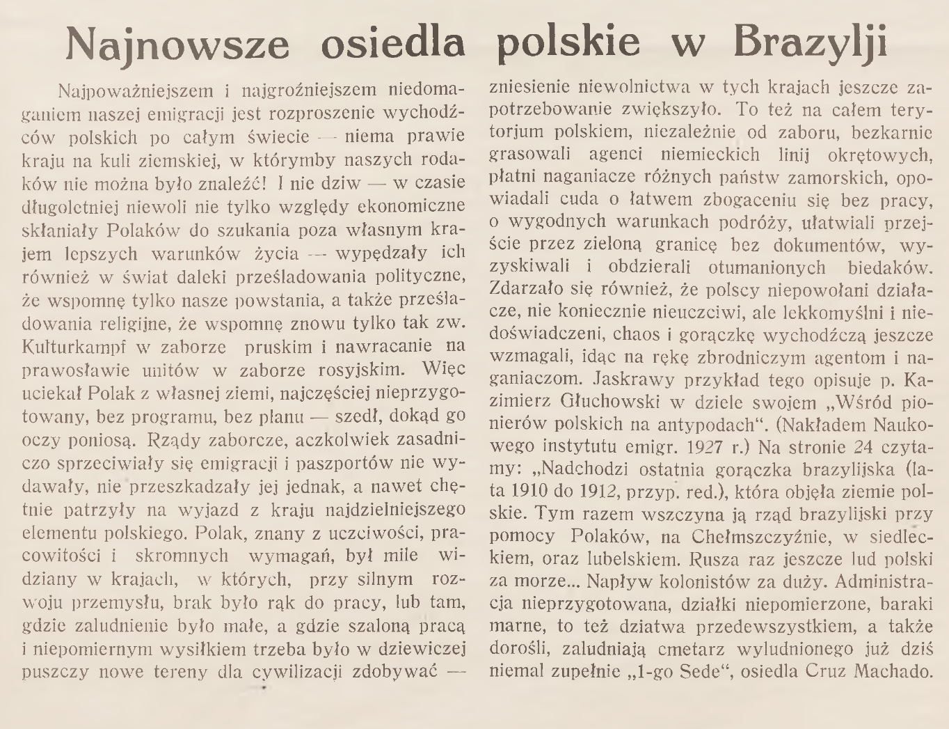 Photo showing Najnowsze osiedla polskie w Brazylii