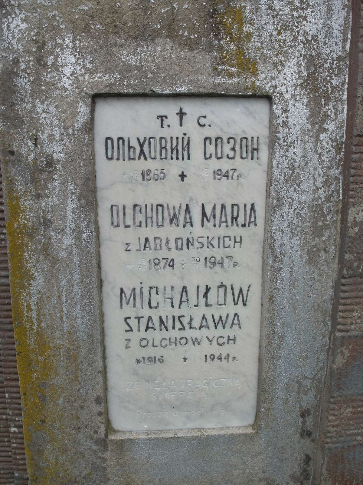 Fotografia przedstawiająca Nagrobek Sozonta i Marii Olchowych oraz Stanisławy Michajłów