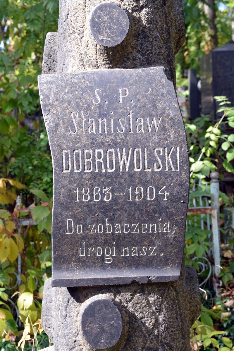 Napis z nagrobka Stanisława Dobrowolskiego