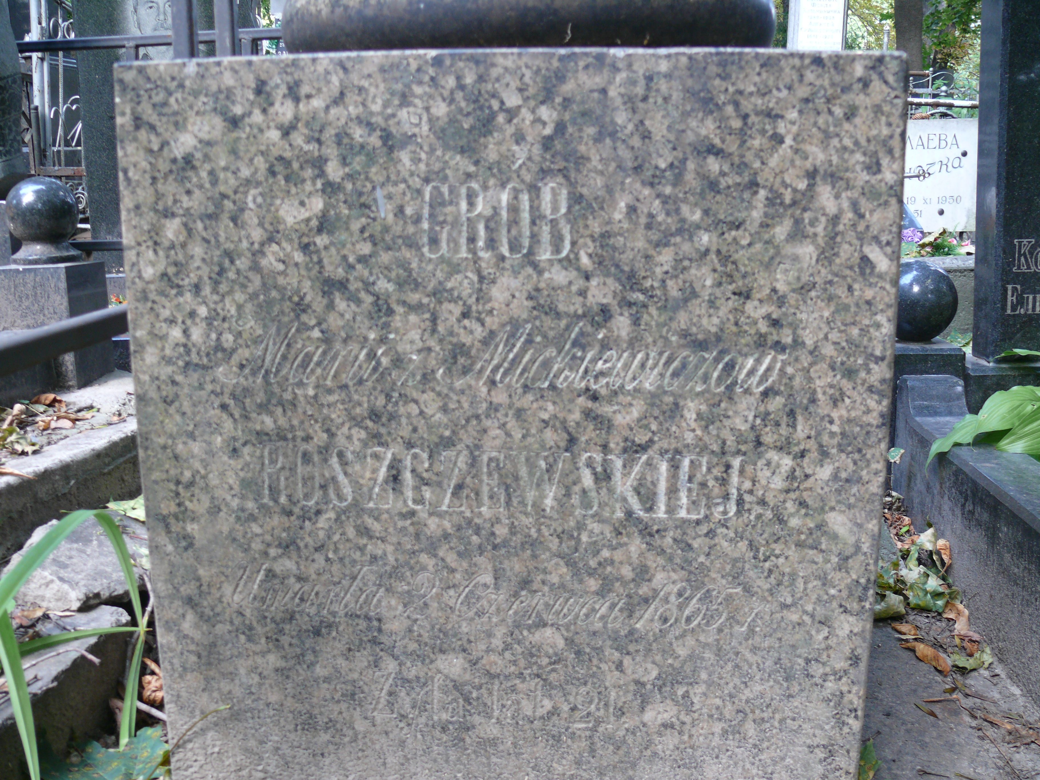 Napis z nagrobka Marii Roszczewskiej