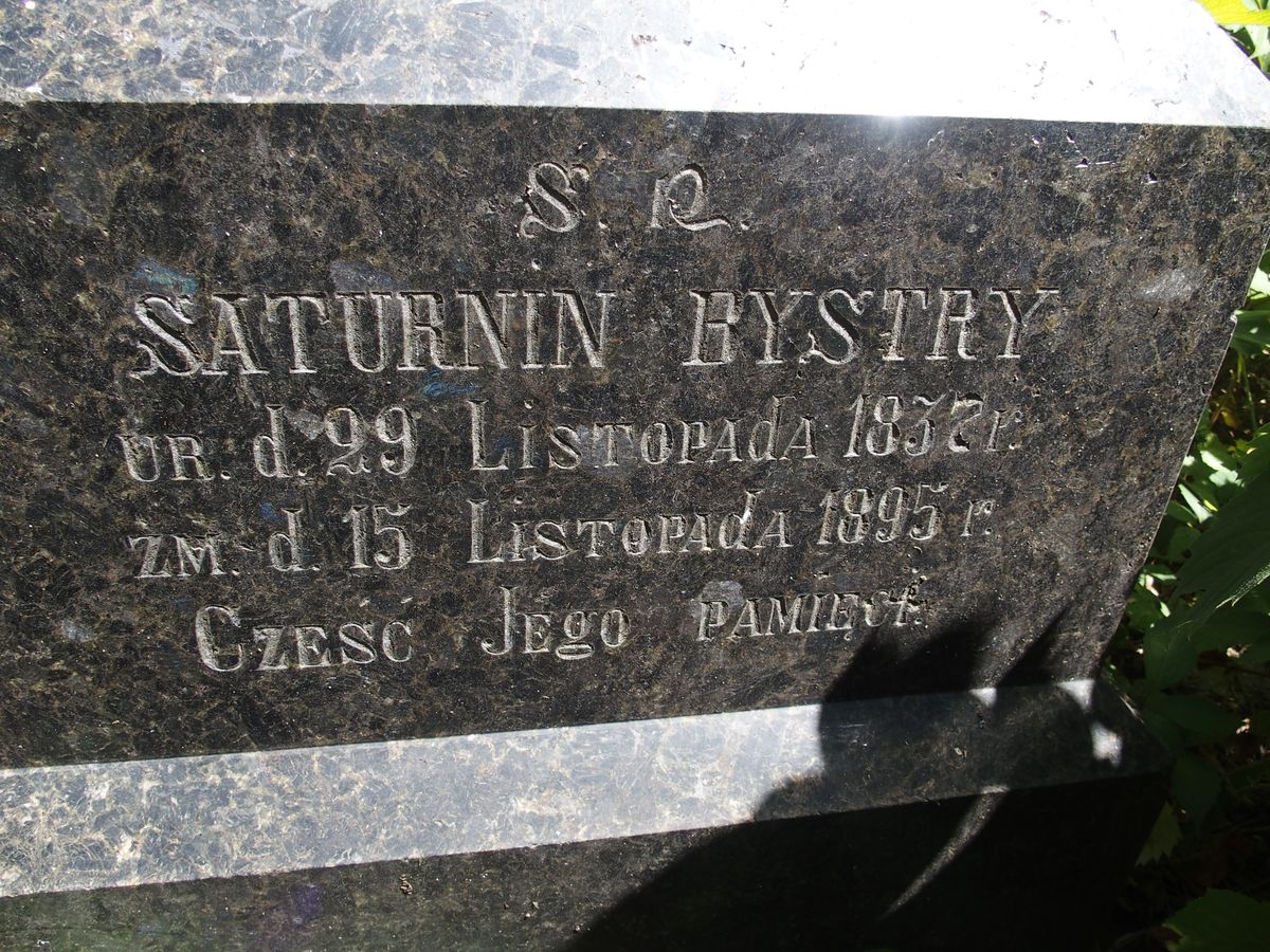 Inscription from the gravestone of Saturnin Bystry, Baykova cemetery in Kiev, as of 2021