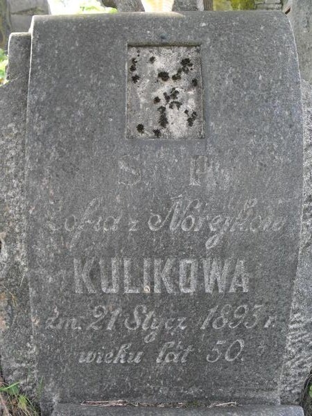 Inscription from the gravestone of Zofia Kulik, Na Rossie cemetery in Vilnius, as of 2013.