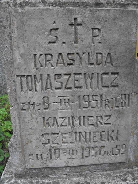 Inskrypcja z nagrobka Kazimierza i Antoniny Szejnieckich oraz Krasyldy Tomaszewicz, cmentarz Na Rossie w Wilnie, stan z 2013 r.