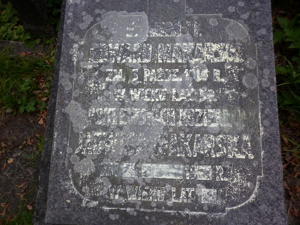 Inskrypcja na płycie nagrobnej nagrobka Jadwigi Makarskiej i Edwarda Makarskiego, cmentarz Na Rossie w Wilnie, stan z 2013