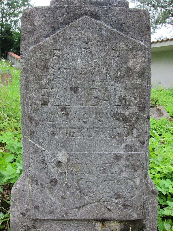 Inscription on the gravestone of Katarzyna Szuligalis, Rossa cemetery in Vilnius, as of 2013