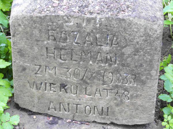 Gravestone inscription of Rozalia Helman and Antoni N.N., Na Rossie cemetery in Vilnius, as of 2013