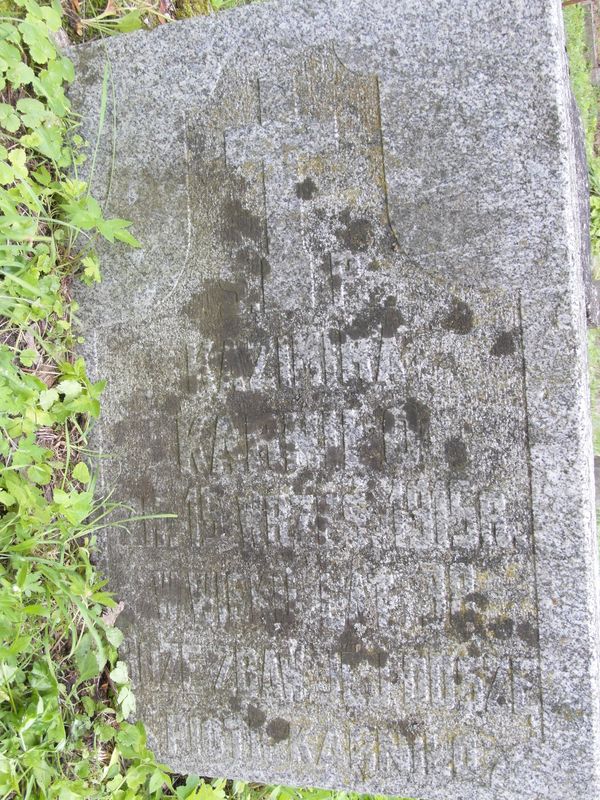 Inskrypcja nagrobka Kazimiery i Piotra Karniłów, cmentarz Na Rossie w Wilnie, stan z 2013