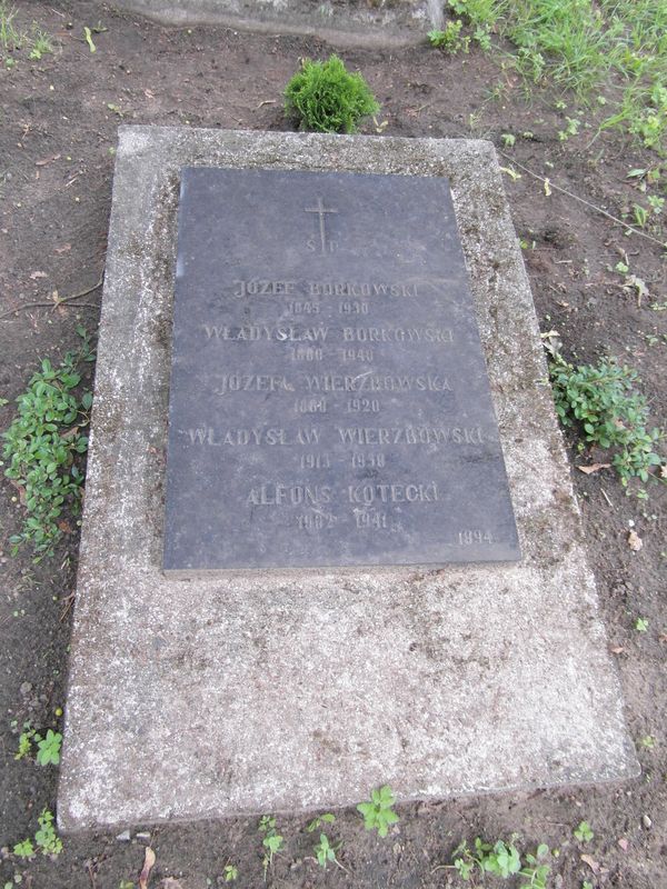 Tombstone of Jozef and Wladyslaw Borkowski, Alfons Kotecki, Jozef and Wladyslaw Wierzbowski, Na Rossa cemetery in Vilnius, as of 2013