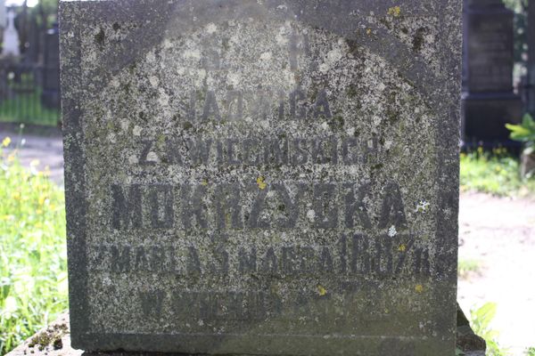 Inscription from the gravestone of Jadwiga Mokrzycka, Ross Cemetery in Vilnius, as of 2013.