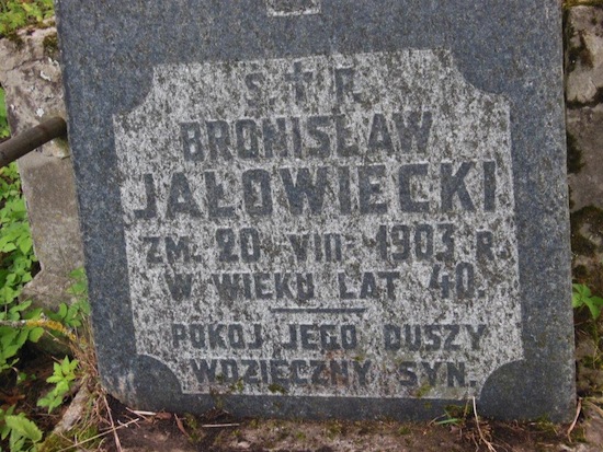 Inscription on the gravestone of Bronislaw Yalowiecki, Na Rossie cemetery in Vilnius, as of 2013
