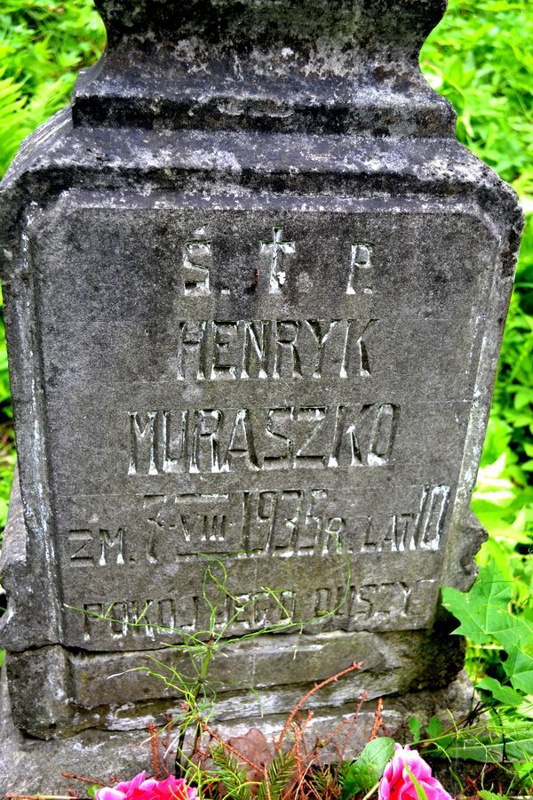 Inscription from the gravestone of Henryk Muraszko, Na Rossie cemetery in Vilnius, as of 2013